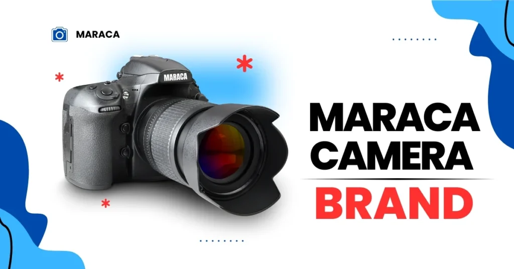 maraca camera brand