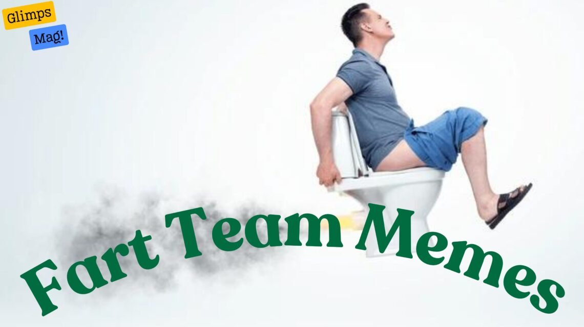 Fart Team Memes