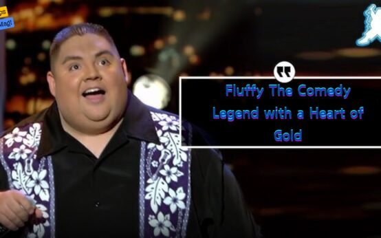 Fluffy The Comedy Legend with a Heart of Gold