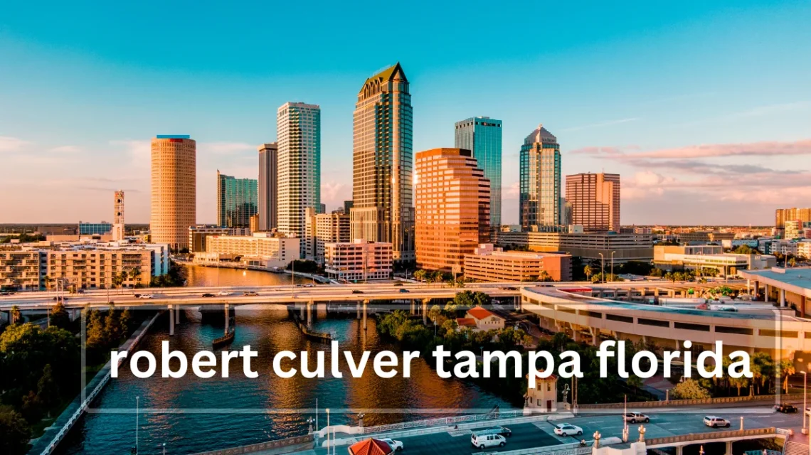 Robert Culver Tampa Florida